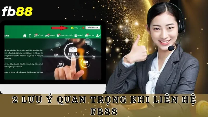 2 lưu ý quan trọng khi liên lạc với cskh